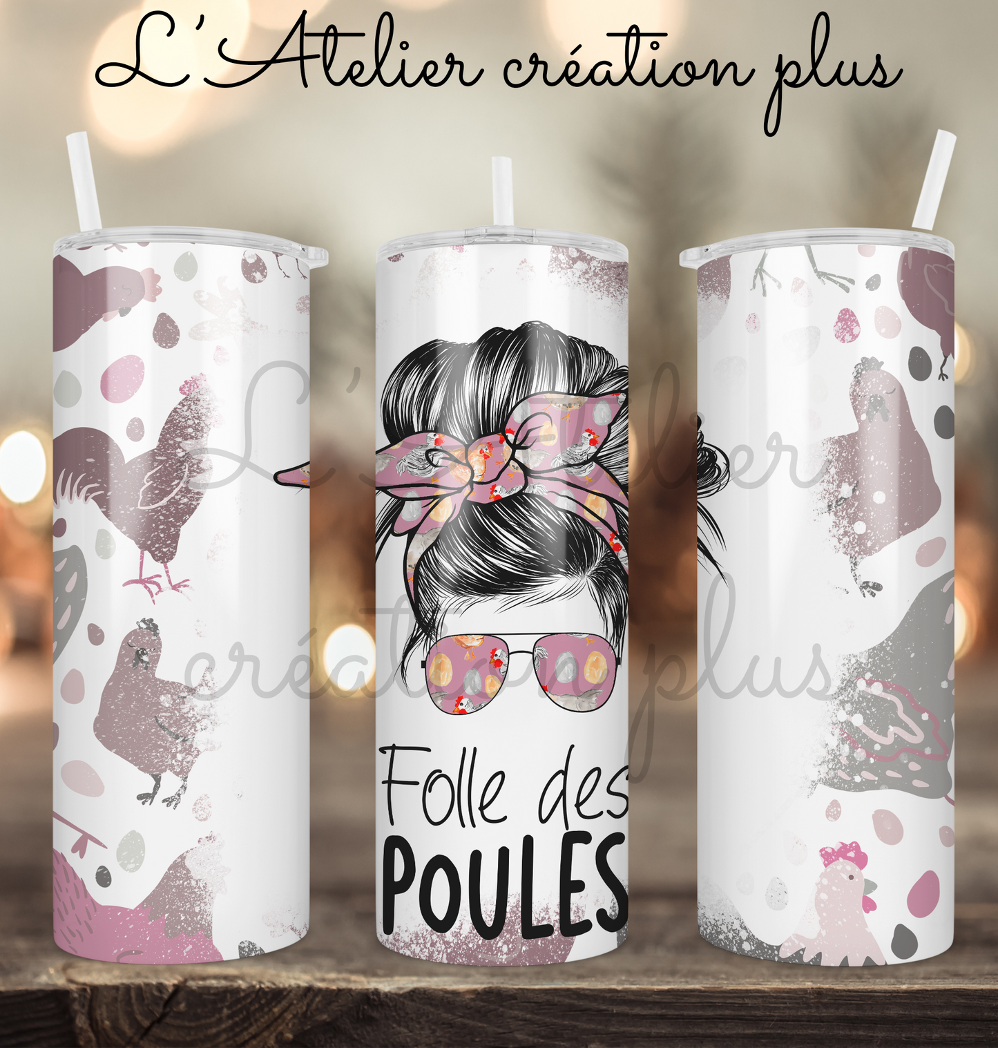 Tumbler 20oz "Folle des poules"