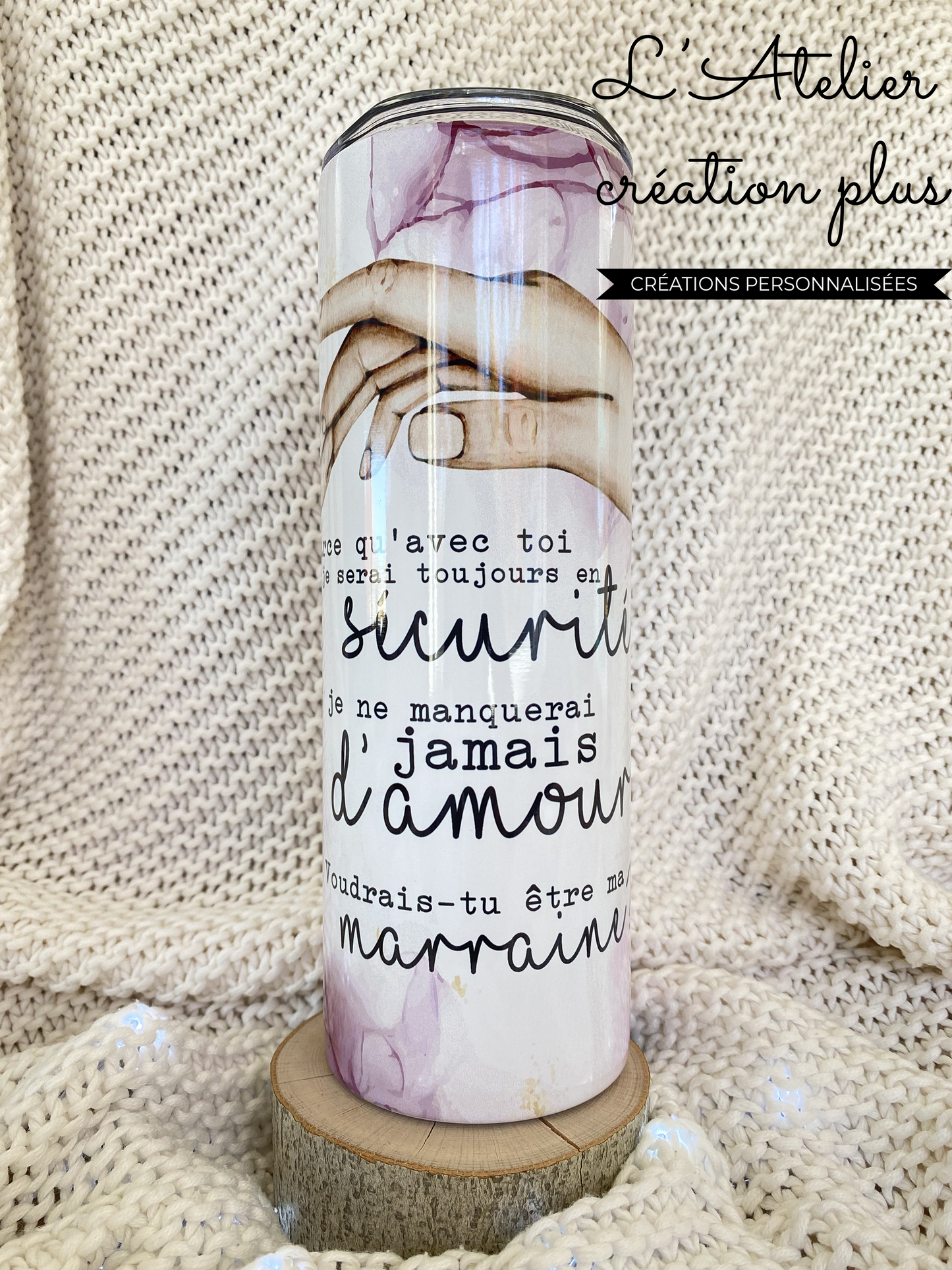 Tumbler 20oz "Demande marraine"