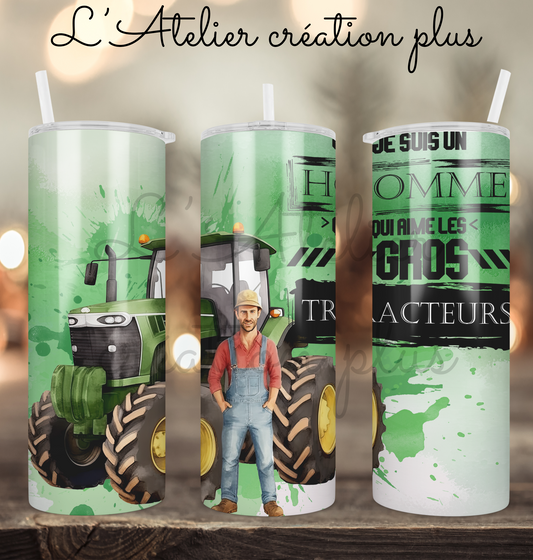 Tumbler 20oz "Homme gros tracteur"
