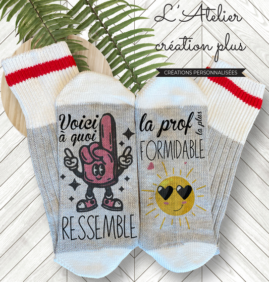 Bas style chalet "La prof la plus formidable"