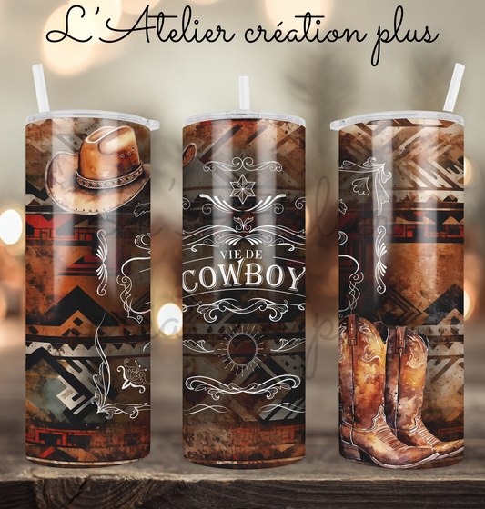 Tumbler 20oz "Vie de cowbow"
