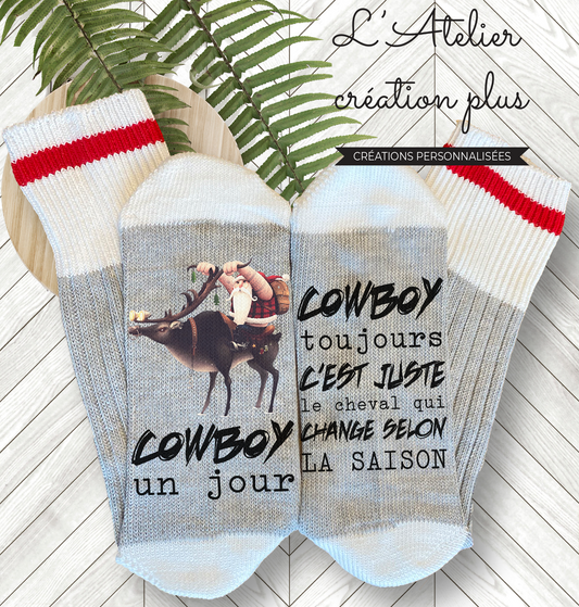 Bas style chalet "Cowboy un jour cowboy toujours NOËL"