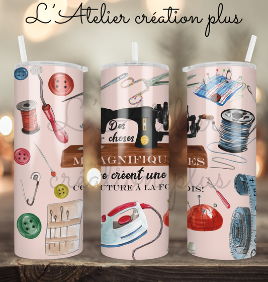 PAP Tumbler 20oz "Des choses magnifiques se créent une couture à la fois"