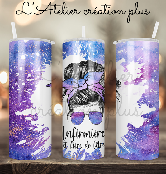 Tumbler 20oz "Infirmière et fière de l'être"