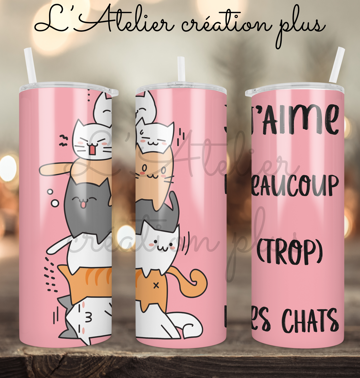 Tumbler 20oz "J'aime beaucoup les chats"