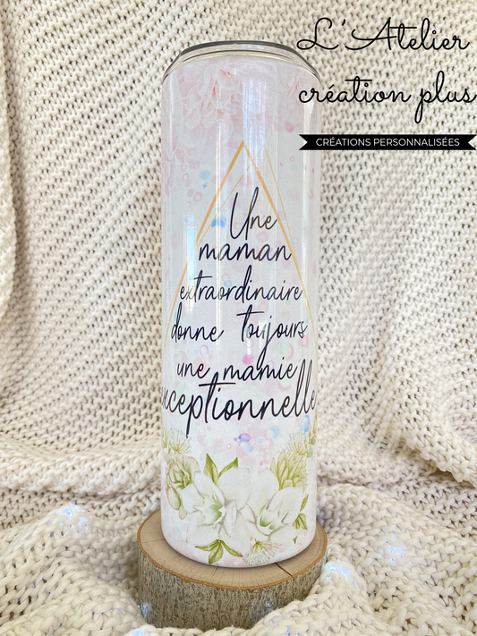 Tumbler 20oz "Mamie exceptionnelle"
