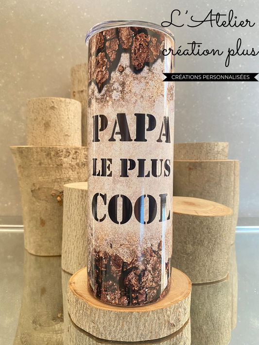Tumbler 20oz "Papa le plus cool"