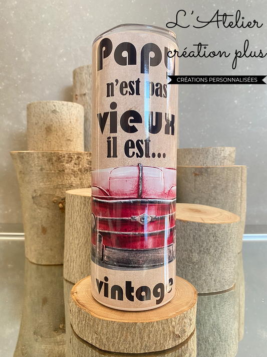 Tumbler 20oz "Papy vintage"