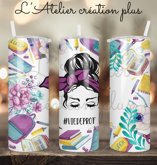 Tumbler 20oz "Vie de prof"